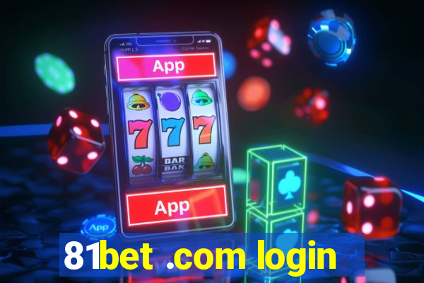 81bet .com login